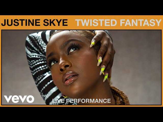 Justine Skye - Twisted Fantasy (Live Performance) | Vevo class=