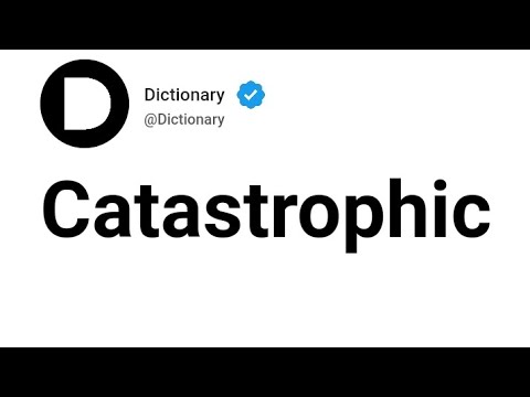 Video: Kas yra katastrofiškas apibrėžimas?