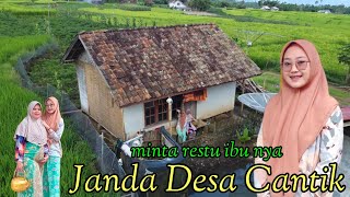 Janda Desa Cantik Kalau Serius Minta Restu Ibu Nya Langsung