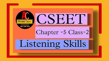 CSEET II Listening Skills II Chapter No. 5 Class-2