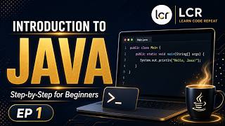 Java for Beginners 2026 | Introduction to Java | EP 1