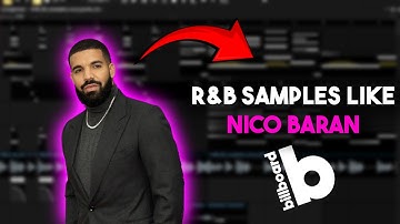 The Secret Formula Behind Drake x Nico Baran R&B Samples