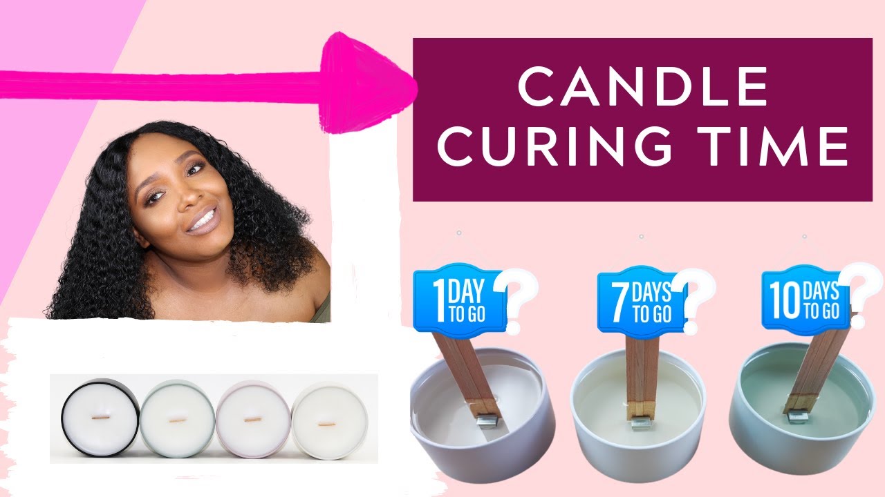 Candle Curing Time | How to Cure Candles | How Long Should You Cure Your Candles?