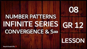 Grade 12 | 08 How to calculate Infinite Series and Convergence | #mathslibrary