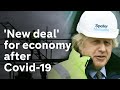 Boris Johnson plans to build UK out of the worst economy contraction in decades