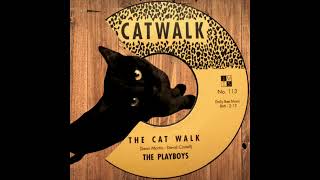 The Playboys - The Cat Walk
