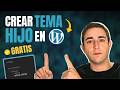 Cómo crear un tema hijo en Wordpress ¡Sin programar! | ¡Con o sin Plugin! | Paso a Paso y Gratis