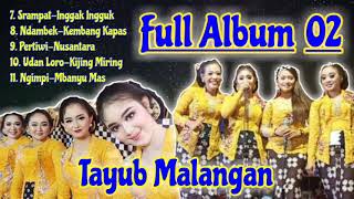 TAYUB MALANGAN FULL ALBUM 2021 PART 2