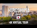 🇯🇵 4K Hiroshima Castle Virtual Tour - Walking Archive