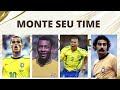 MONTE SEU TIME - ESCOLHA AS CARTAS- SELEÇÃO BRASILEIRA