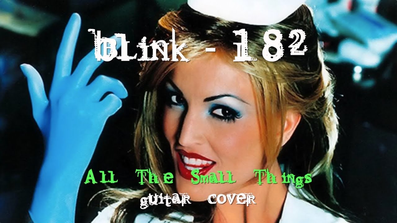 Blink-182 -- All The Small Things (guitar cover) - YouTube