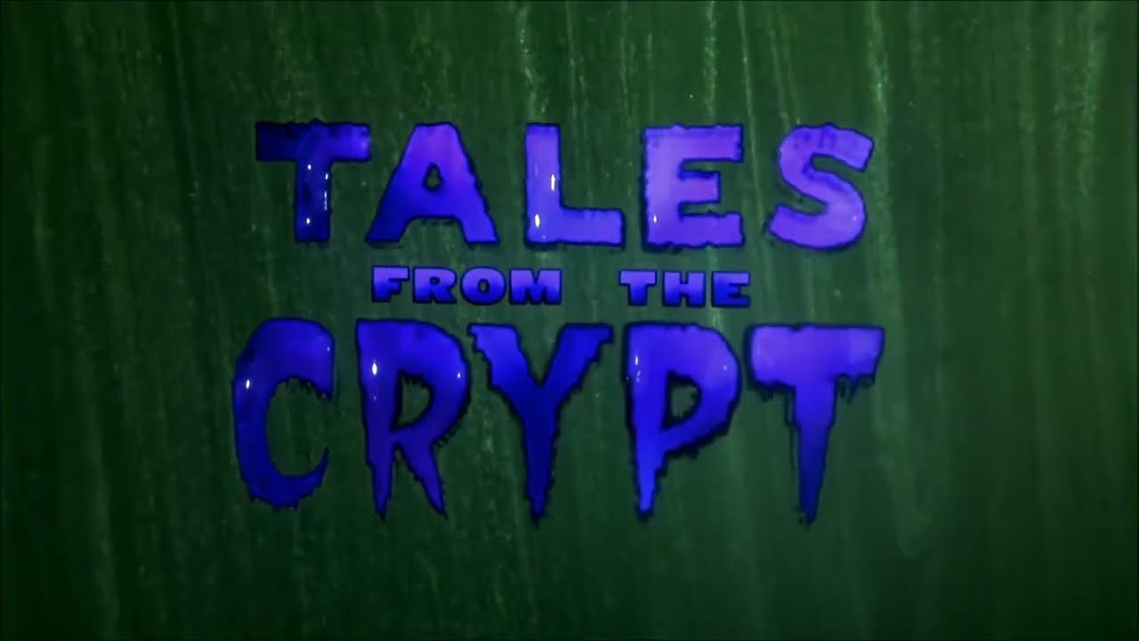 Tales from the Crypt - TV Series Intro Opening Theme 4k 60FPS