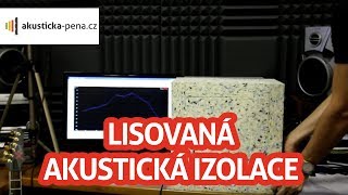 Lisovaná akustická izolace