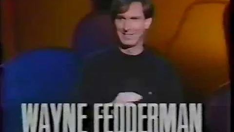 Wayne Fedderman stand-up (1990)