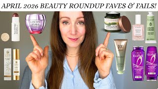 APRIL 2026 BEAUTY FAVOURITES & FAILS. Beauty, Skincare & Makeup Reviews.