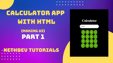 Making calculator app with html,css javascript part1 step by step (Making UI)