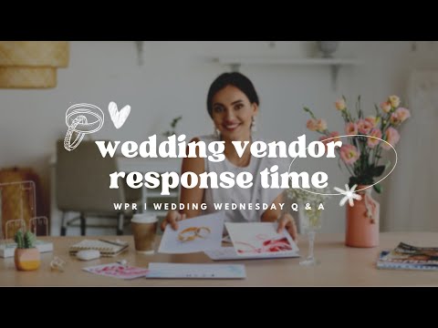 How Do We Know If We Should Wait For Other Wedding Vendors To Respond?