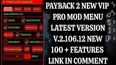 Payback 2 Latest New V.2.106.12 Mod Menu | 100 + Mods | Link in Pinned Comment