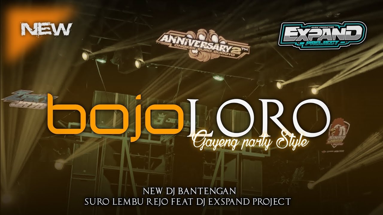 DJ BANTENGAN ‼️ SURO LEMBU REJO (BOJO LORO) GAYENG PARTY STYLE FT@EXPANDproject