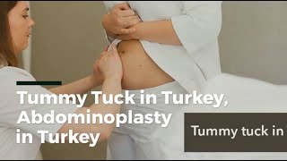 Tummy Tuck Surgery Cost In Turkey, Abdominoplasty In Turkey