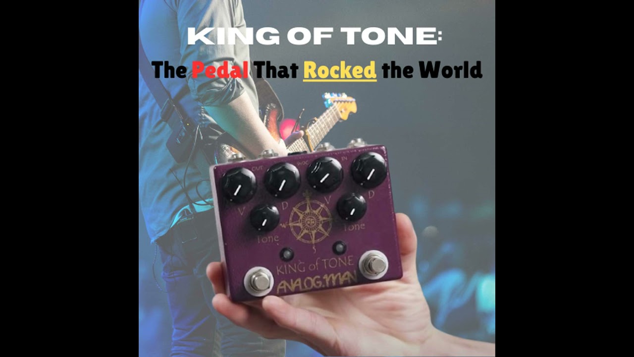 That Pedal Show - Analog Man King Of Tone Alternatives: Are
