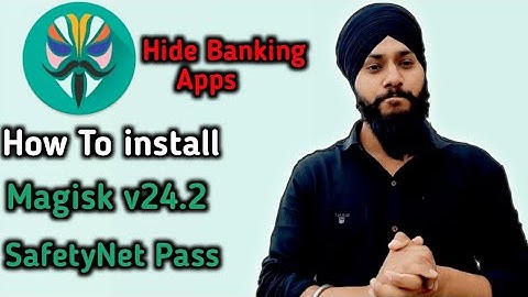 New Update Magisk v24.2 || How to install Magisk v24.2 || Hide Banking Apps || SafetyNet Pass