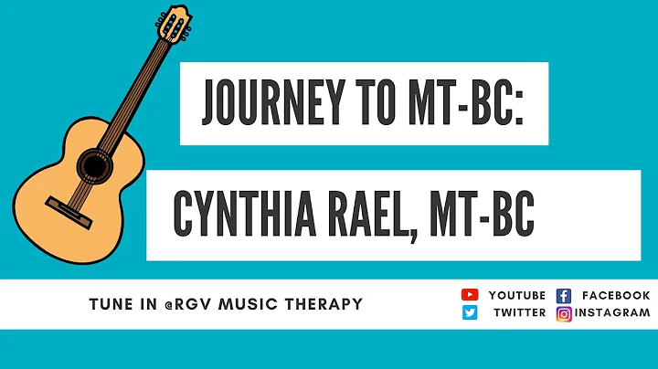 Journey to MT-BC: Live with Cynthia Rael, MT-BC