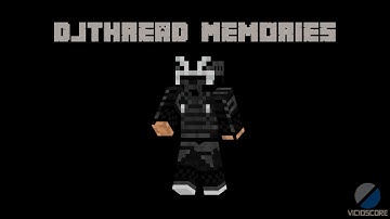 DJthread | PvP Memories