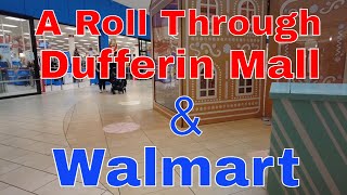 A Sunday Roll through Dufferin Mall and Walmart