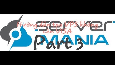 Cách tạo VPS free trial không cần VISA 2020 | Part 3 |Next Official