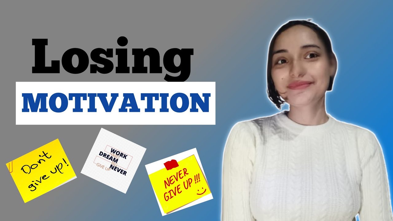 "Why I'm Losing Motivation to Study: Sharing My Struggles and ...