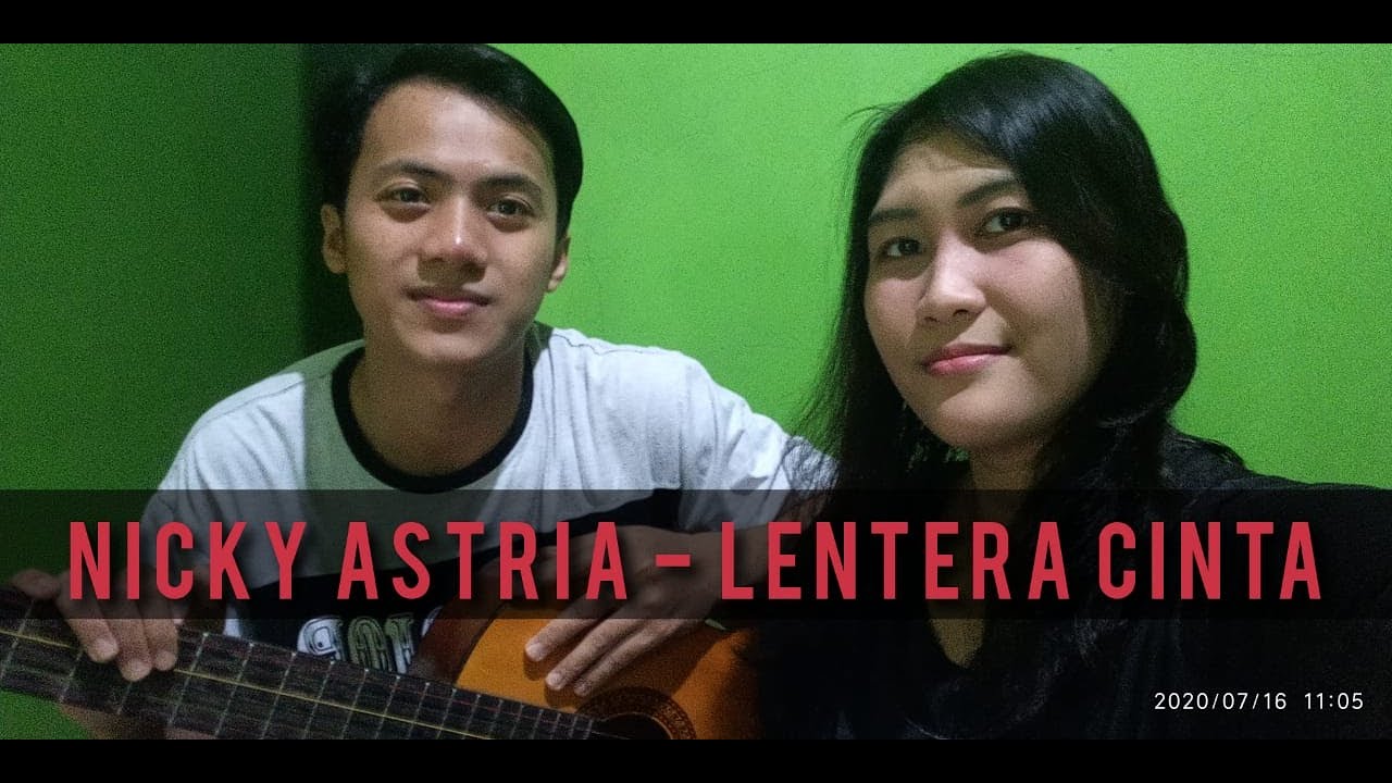 Lentera Cinta - Nicky Astria | Cover By Putri - YouTube