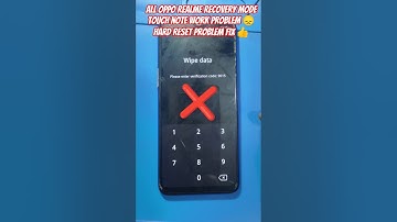 Oppo Realme Recovery Mod Touch Note Work Problem 🤔 Fix 👍 Hard Reset Touch Note Work #shortsvideo