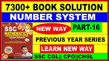 NUMBER SYSTEM PART-16[ 7300+ MATH BOOK RAKESH YADAV ]Q.NO-210 TO 220 FOR SSC CGL| CPO||CHSL||RAILWAY