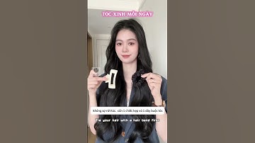 Kẹp Tóc Cho Chị Em Tóc Dài Bồng Bềnh