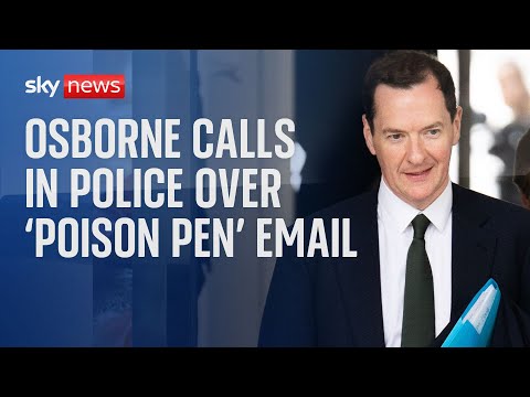George Osborne calls in police to investigate 'poison pen' email