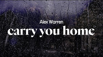 Thumbnail of alex warren - carry you home (lyrics)