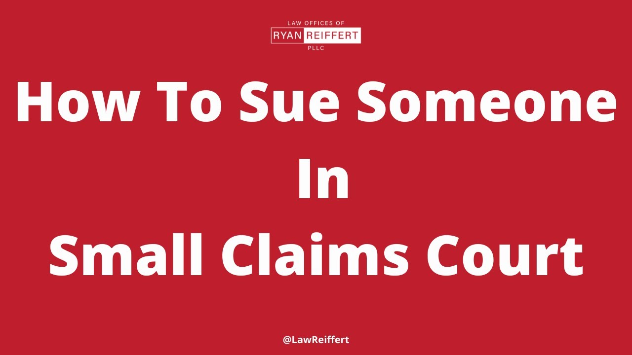 How To Sue Someone In Small Claims Court