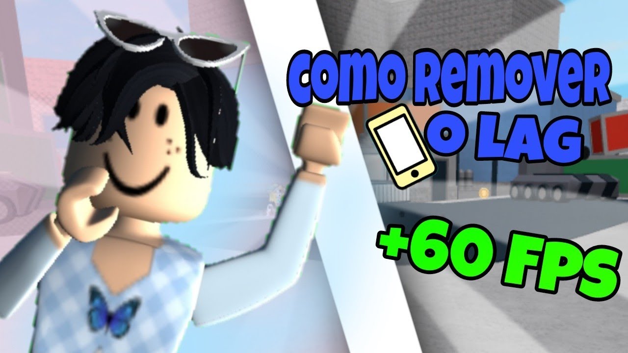 COMO TIRAR O LAG DO ROBLOX NO CELULAR😱(ROBLOX) - YouTube