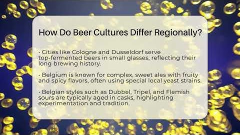 How Do Beer Cultures Differ Regionally? - The Pint Guy