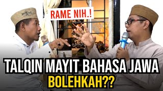 Talqin Mayyit dengan Bahasa Jawa, Bolehkah??