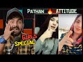 Indian reaction on pathan  attitudes  pathan girls special episode