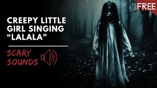 Creepy Little Girl Singing 