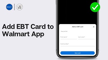 How To Add Electonic Benefits Transfer (EBT) In Walmart App 2024 | Use EBT SNAP Card To Walmart App