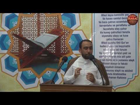 Hacı Sahib - Ramazan ayı 4-cü gün 2018-ci il