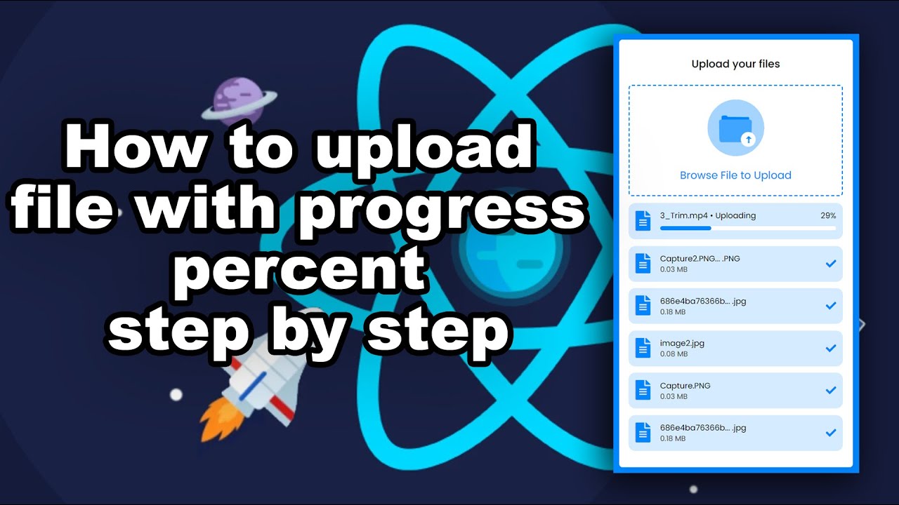 React JS   How to upload file with progress percent step by step