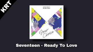 Seventeen - Ready To Love (RINGTONE)