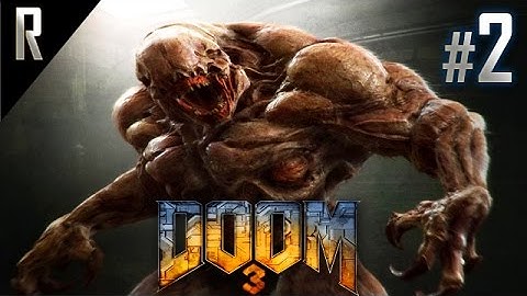 ◄ Doom 3 Walkthrough HD - Part 2