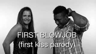 The First Blow Job