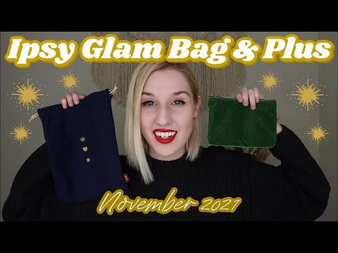 Ipsy Glam Bag & Glam Bag Plus | Unboxing & Try-On | November 2021